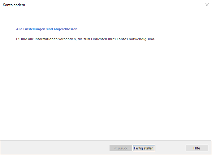 Outlook 2016 Kontoeinstellungen abschließen