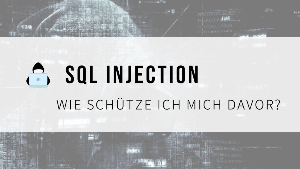 SQL Injection verhindern